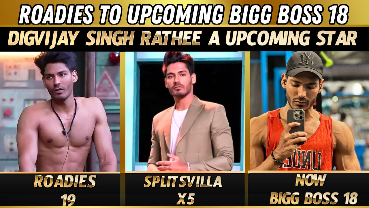 Roadies aur Splitsvilla ke baad, ab Digvijay Singh Rathee jaldi hi Bigg Boss 18 ka hissa banne wale hain.